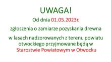 UWAGA! Zmiana dotycząca przyjmowania zgłoszeń o zamiarze pozyskania drewna